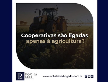 Cooperativas são ligadas apenas à agricultura?